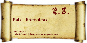 Mohl Barnabás névjegykártya